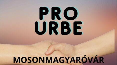 Javaslatokat várnak a PRO URBE MOSONMAGYARÓVÁR kitüntetésre