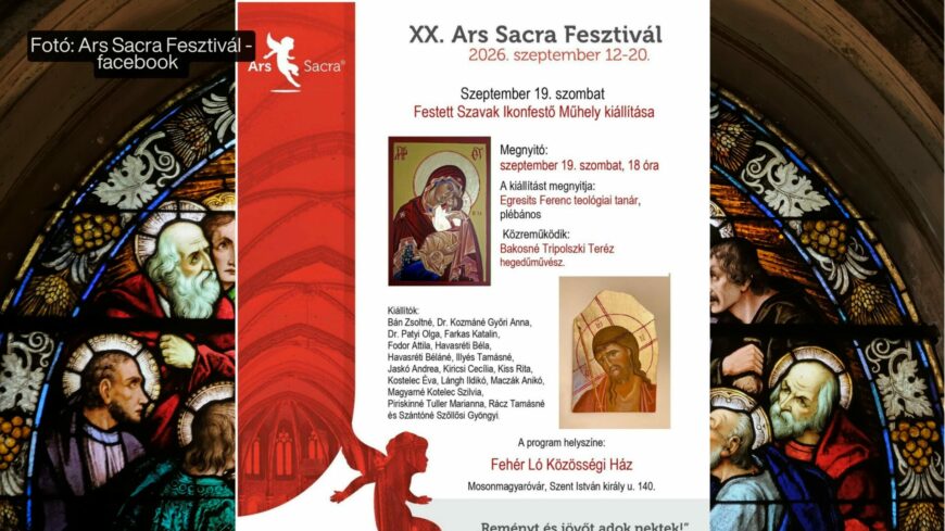 img_Gazdag_programkinalattal_erkezik_a_XX__Ars_Sacra_Fesztival_Mosonmagyarovarra